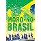 Brazil DVDs, politics, culture, movements & more.