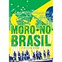 Moro No Brasil