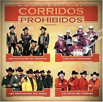 Corridos Prohibidos
