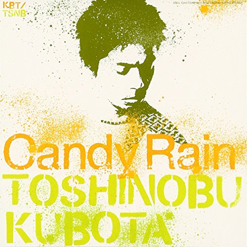 Candy Rain 久保田利伸 柿崎洋一郎 DETERMINATIONS