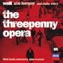 Weill: The Threepenny Opera
