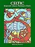 Celtic Stained Glass Pattern Book (Dover Pictorial Archive Series)
