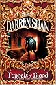 Tunnels of Blood (The Saga of Darren Shan)