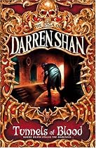 Tunnels of Blood (The Saga of Darren Shan)