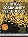 Critical Community Psychology: Critical Action and Social Change (BPS Textbooks in Psychology)