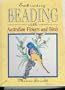 Embroidery Beading With Australian Flowers and Birds