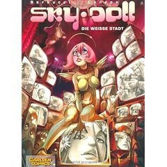 Sky Doll, Band 3: Die wei�e Stadt
