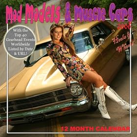 Mod Models & Muscle Cars 2008 Wall Calendar
