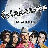 Estakazero - Lua Minha