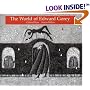 The World of Edward Gorey