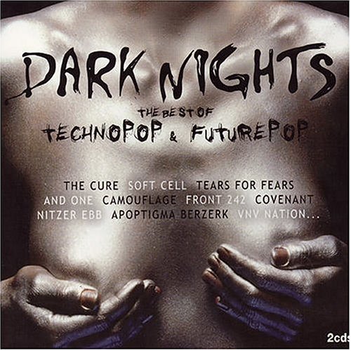 CD-Charts  Search : Dark Nights: Best of Technopop & Future