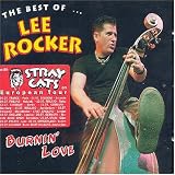 Burnin Love: The Best of Lee Rocker
