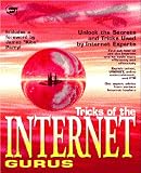 Tricks of the Internet Gurus