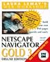 Laura Lemays Web Workshop Netscape Navigator Gold 3 : Deluxe Edition
