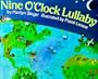 Nine O'Clock Lullaby