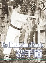 Shotokan Karate the Ultimate Aim