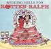 Wedding Bells for Rotten Ralph