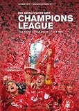 Produkt-Bild: Die Geschichte der Champions League: Alle Spiele - Alle Sieger - Alle Tore Plus: R&uuml;ckblick Landesmeister-Pokal