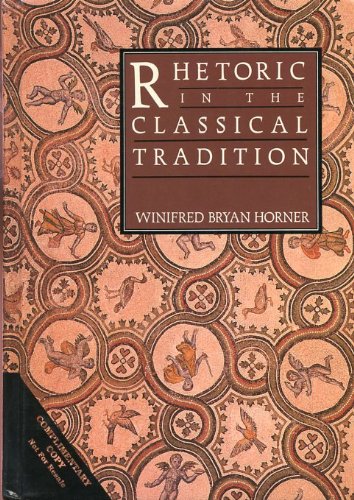 Rhetoric in the Classical Tradition