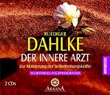 Produkt-Bild: Der innere Arzt: Aktivierung der Selbstheilungskr&auml;fte - Selbstheilungsprogramm - 2 CDs: Zur Aktivierung der Selbstheilungskr&auml;fte