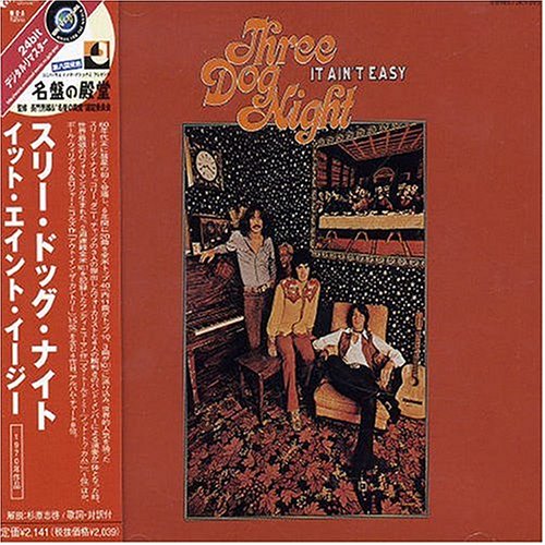 THREE DOG NIGHT - It Ain T Easy - Zortam Music