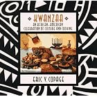 Kwanzaa: An African American Celebration Of Culture And Cooking by American Cooking