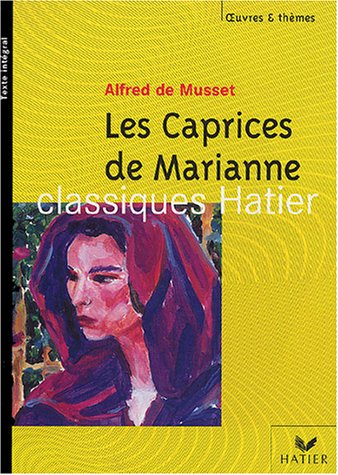 Les Caprices de Marianne d'Alfred de Musset