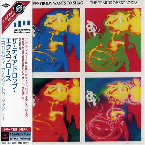 The Teardrop Explodes - Everybody Wants to Shag...the Teardrop Explodes - Zortam Music
