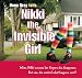 Nikki the Invisible Girl: When Nikki Crosses her Fingers, She Disappears. But Can she Control What Happens Next? by Ilona Bray ISBN 1933781092