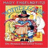 Mary Engelbreits Mother Goose : One Hundred Best-Loved Verses