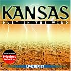 Dust In The Wind - Live Series by Kansas