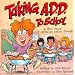 Taking A.D.D. to School: A School Story About Attention Deficit Disorder And/or Attention Deficit Hyperactivity Disorder (Special Kids in School) (Special Kids in School Series)