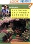 Pat Welsh's Southern California Gardening: A Month-by-Month Guide
