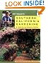 Pat Welsh's Southern California Gardening: A Month-by-Month Guide