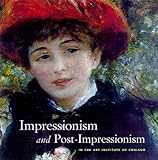 Impressionism and Post-Impressionism at The Art Institute of Chicago