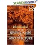 The Seven Lamps of Architecture (Dover books on architecture)