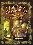 The Rose Cottage Tales (Tumtum & Nutmeg) The Rose Cottage Tales