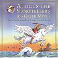 Atticus the Storyteller: 100 Stories from Greece