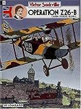 Revue Les Editions du Lombard  / Victor Sackville, Tome 12 : Opération Z26-B