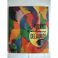 Robert Delaunay. Licht und Farbe des Orphismus.