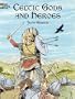 Celtic Gods and Heroes (Dover Coloring Book)