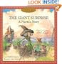The Giant Surprise: A Narnia Story