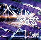 Supernova 【通常盤:Dtype】