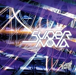 Supernova 【通常盤:Dtype】