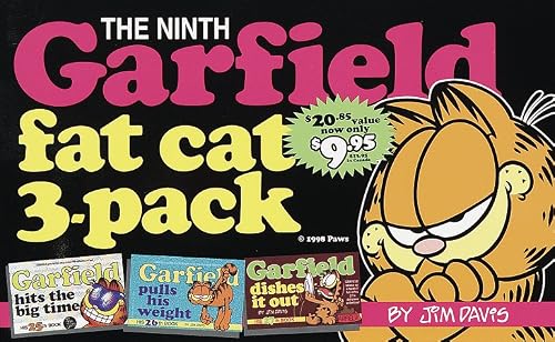 Garfield Fat Cat 3-Pack #9: Contains: Garfield Hits the Big Time (#25); Garfield Pulls His Weight (#26); Gar field Dishes it Out (#27) (Garfield Fat Cat Three Pack)