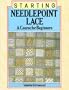 Starting Needlepoint Lace: A Course for Beginners