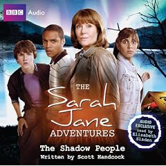 The Sarah Jane Adventures: The Shadow People (BBC Audio)