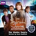 The Sarah Jane Adventures: The Shadow People