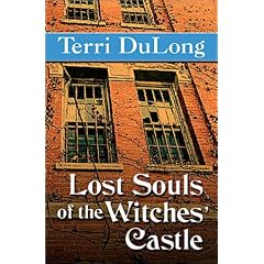 Lost Souls of the Witches' Castle