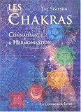 Revue Le Courrier du Livre  / Les Chakras : Connaissance et harmonisation
